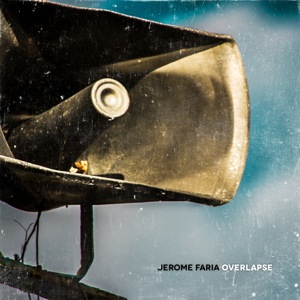 Jerome Faria - Overlapse